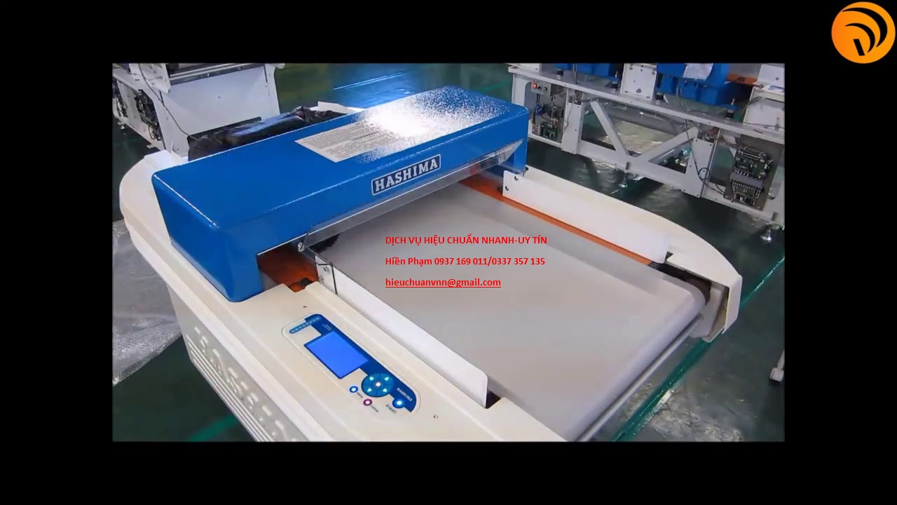 Video hiệu chuẩn máy dò kim loại- Hiệu chuẩn ngành may mặc Video hiệu chuẩn máy dò kim loại- Hiệu chuẩn ngành may mặc