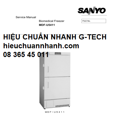 Hiệu chuẩn tủ đông SANYO MDF-U5411/ Biomedical Freezer-Hiệu chuẩn nhanh Hiệu chuẩn tủ đông SANYO MDF-U5411/ Biomedical Freezer-Hiệu chuẩn nhanh