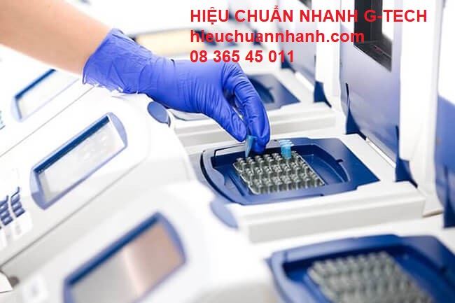 Hiệu chuẩn máy PCR/ Máy luân nhiệt/ Real time Hiệu chuẩn máy PCR/ Máy luân nhiệt/ Real time