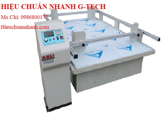 Hiệu chuẩn  máy kiểm tra độ rung ASLI AS-4100 (150~300RPM, 800kg, loại tịnh tiến).Hiệu chuẩn nhanh G-tech Hiệu chuẩn  máy kiểm tra độ rung ASLI AS-4100 (150~300RPM, 800kg, loại tịnh tiến).Hiệu chuẩn nhanh G-tech