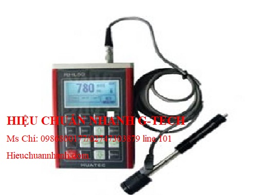 Hiệu chuẩn máy đo độ cứng kim loại HUATEC RHL50 (kiểu D).Hiệu chuẩn nhanh G-tech