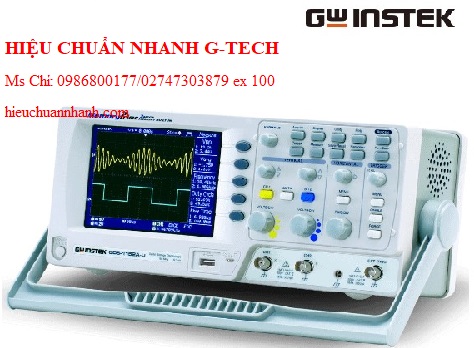 Phân Phối Máy Hiện Sóng Số, Model: GDS-1152A-U (150Mhz, 2 CH, 1Gsa/S) Kèm Hiệu Chuẩn Phân Phối Máy Hiện Sóng Số, Model: GDS-1152A-U (150Mhz, 2 CH, 1Gsa/S) Kèm Hiệu Chuẩn