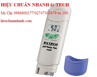 Hiệu chuẩn bút đo PH EXTECH PH60 (0.0 -14.0pH). Hiệu chuẩn nhanh G-tech Hiệu chuẩn bút đo PH EXTECH PH60 (0.0 -14.0pH). Hiệu chuẩn nhanh G-tech