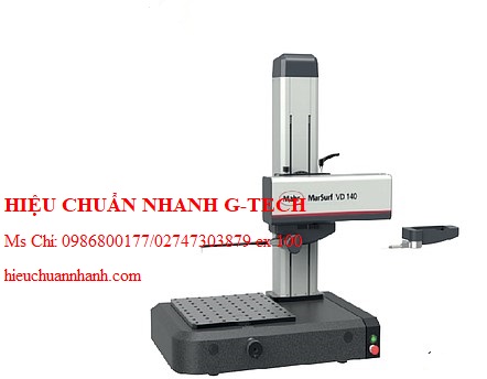 Hiệu chuẩn  máy đo biên dạng và độ nhám bề mặt Mahr MarSurf VD 280 BG 22 (X 280 mm, Z 600 mm). Hiệu chuẩn nhanh G-tech