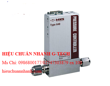 Hiệu chuẩn bộ điều áp tuyệt đối tích hợp MKS 640B (10 Torr; 200 sccm; Van nút kim loại). Hiệu chuẩn nhanh G-tech  Hiệu chuẩn bộ điều áp tuyệt đối tích hợp MKS 640B (10 Torr; 200 sccm; Van nút kim loại). Hiệu chuẩn nhanh G-tech