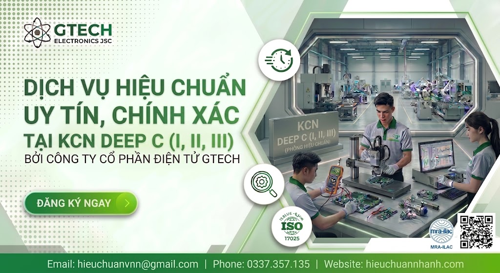 Hiệu Chuẩn Uy Tín KCN DEEP C (I, II, III).