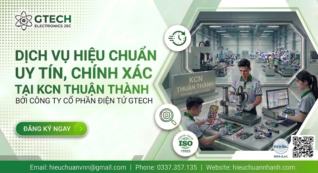 Hiệu Chuẩn Uy Tín KCN Thuận Thành.