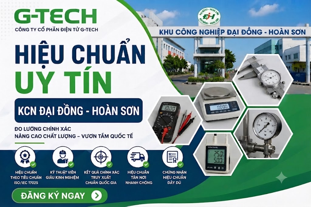 Hiệu Chuẩn Uy Tín KCN Đại Đồng - Hoàn Sơn.