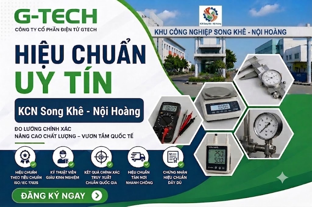 Hiệu Chuẩn Uy Tín Tại KCN Song Khê - Nội Hoàng.