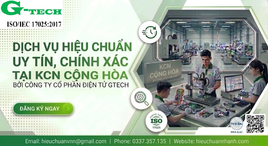 Hiệu Chuẩn Uy Tín Tại KCN Cộng Hòa.
